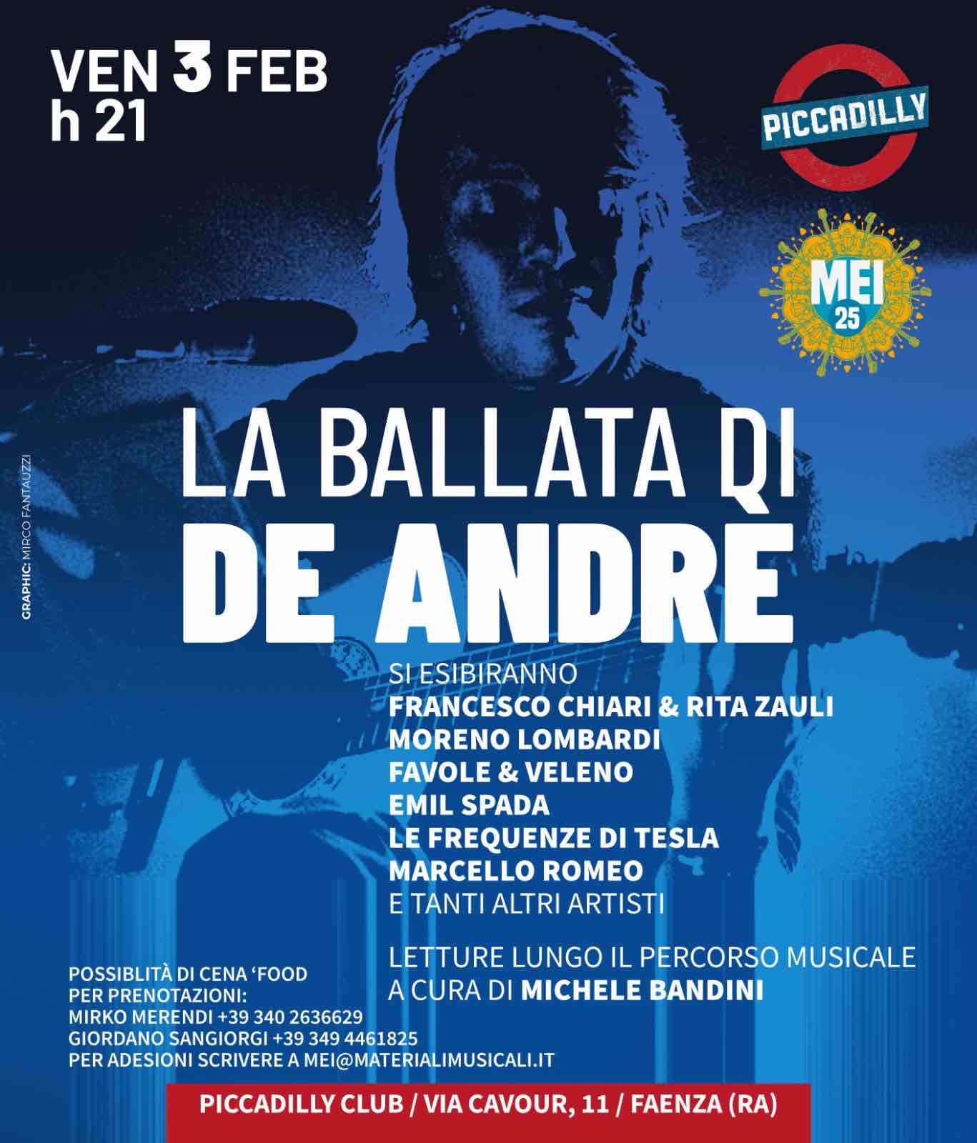 Venerdì 3 febbraio OMAGGIO A FABRIZIO DE ANDRE’ DEL MEI 25 VENERDì 3 FEBBRAIO AL PICCADILLY DI FAENZA, ecco il ricco programma