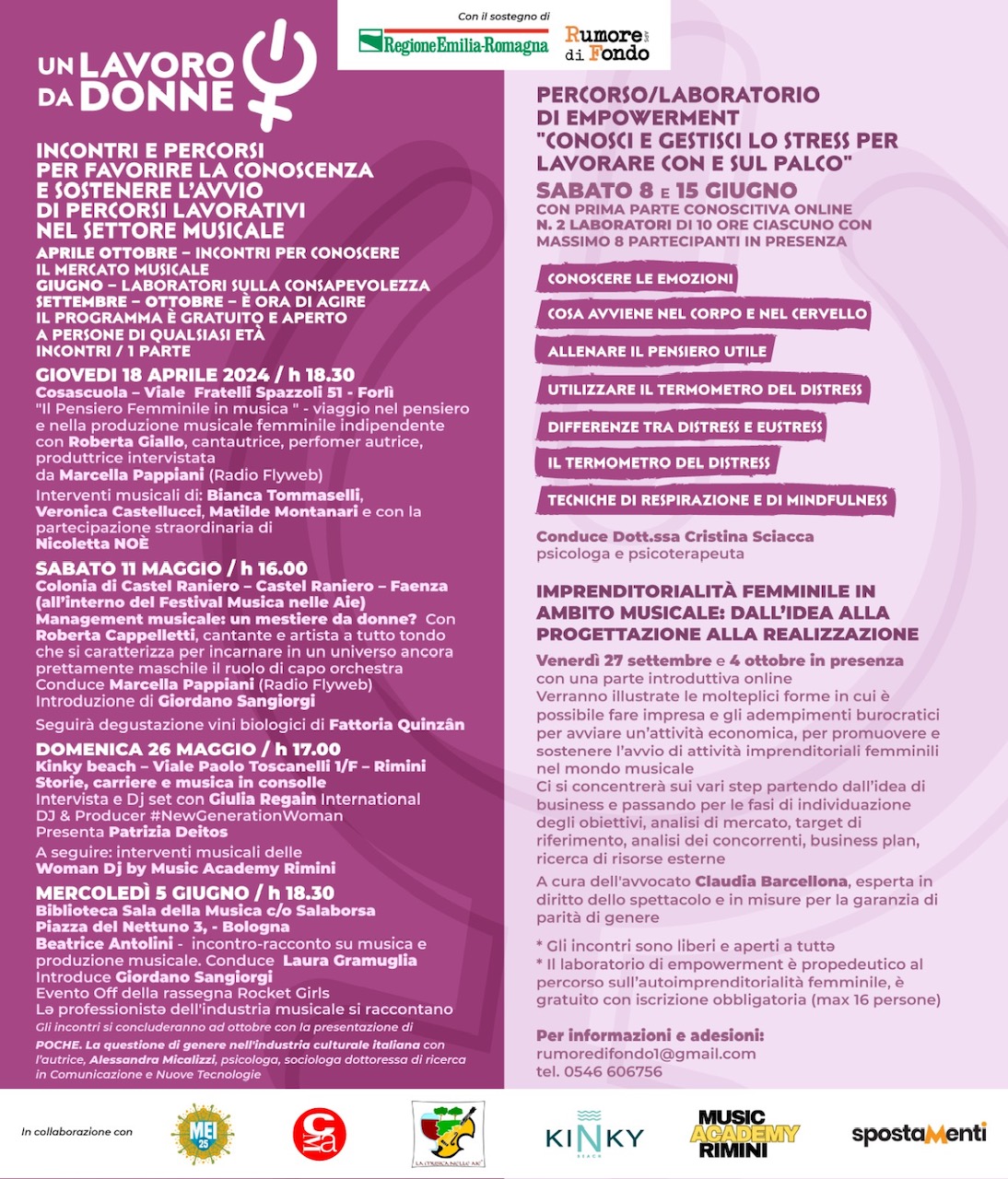 Giovedì 18 aprile parte a Forli il progetto “Un lavoro da Donne”; a cura dell’Associazione Rumore di Fondo – APS con il supporto della Regione Emilia-Romagna: ecco il programma di incontri, percorsi, laboratori e imprenditoria in ambito musicale al femminile