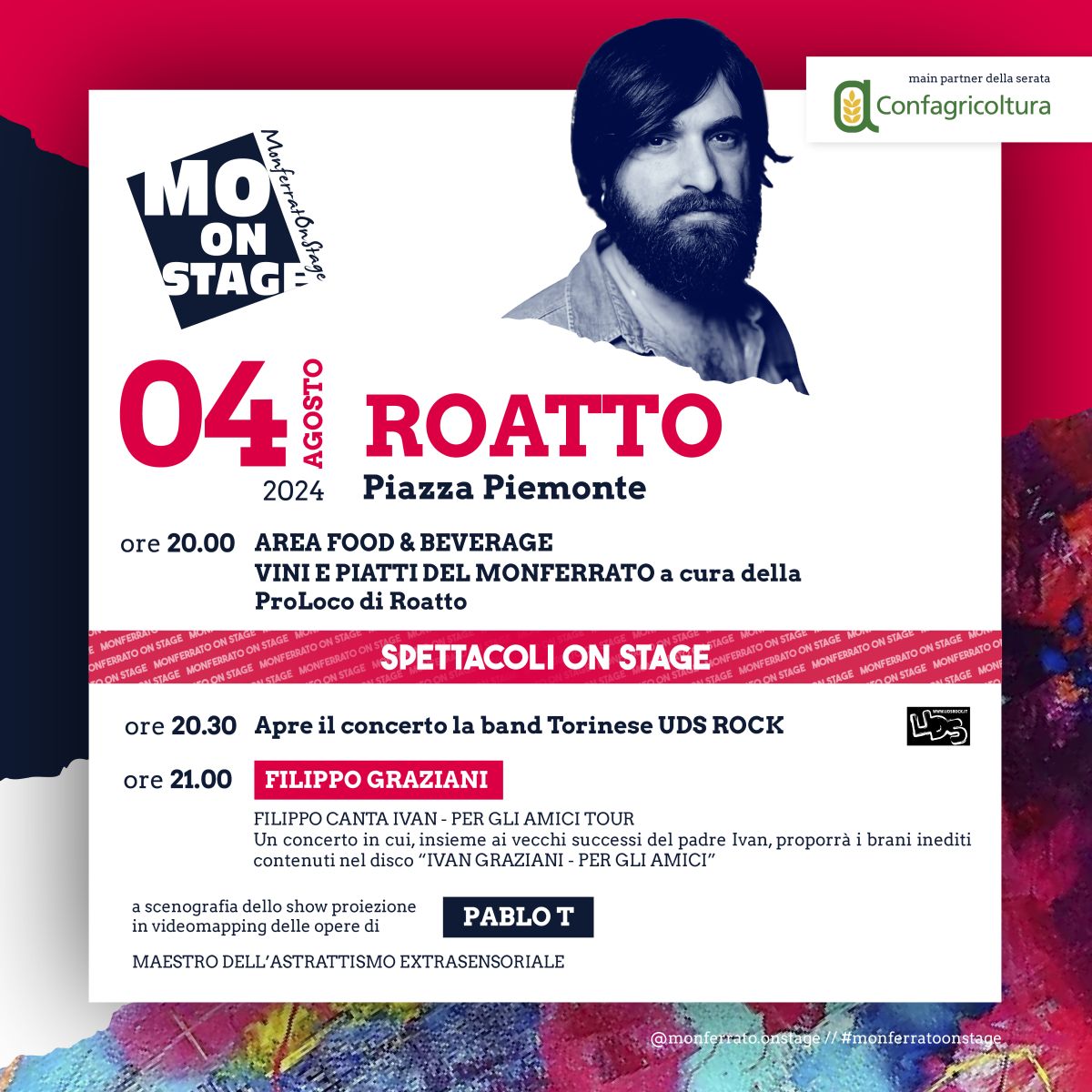 Prosegue la 9ª edizione di MONFERRATO ON STAGE, la rassegna itinerante che unisce enogastronomia e musica per far conoscere sempre più il Monferrato.