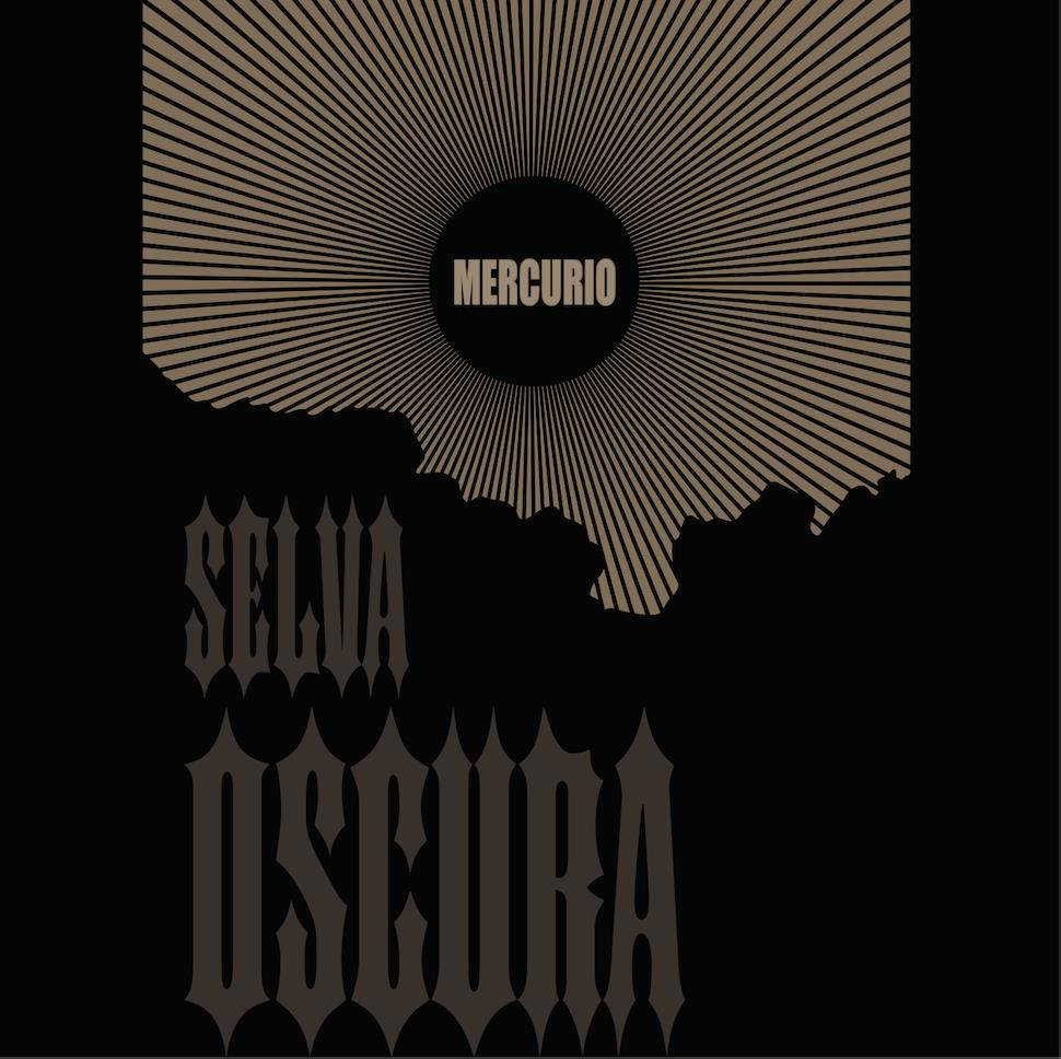 SELVA OSCURA  DA VENERDÌ 15 NOVEMBRE  IN RADIO E IN DIGITALE IL SINGOLO D’ESORDIO  “MERCURIO”  ESTRATTO DALL’EP “SELVA OSCURA” IN USCITA IL 6 DICEMBRE