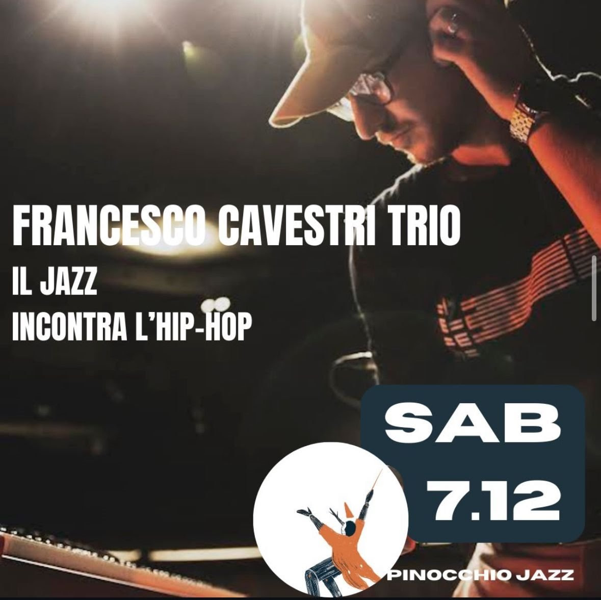 FRANCESCO CAVESTRI: sabato 7 dicembre sbarca a FIRENZE al PINOCCHIO JAZZ CLUB