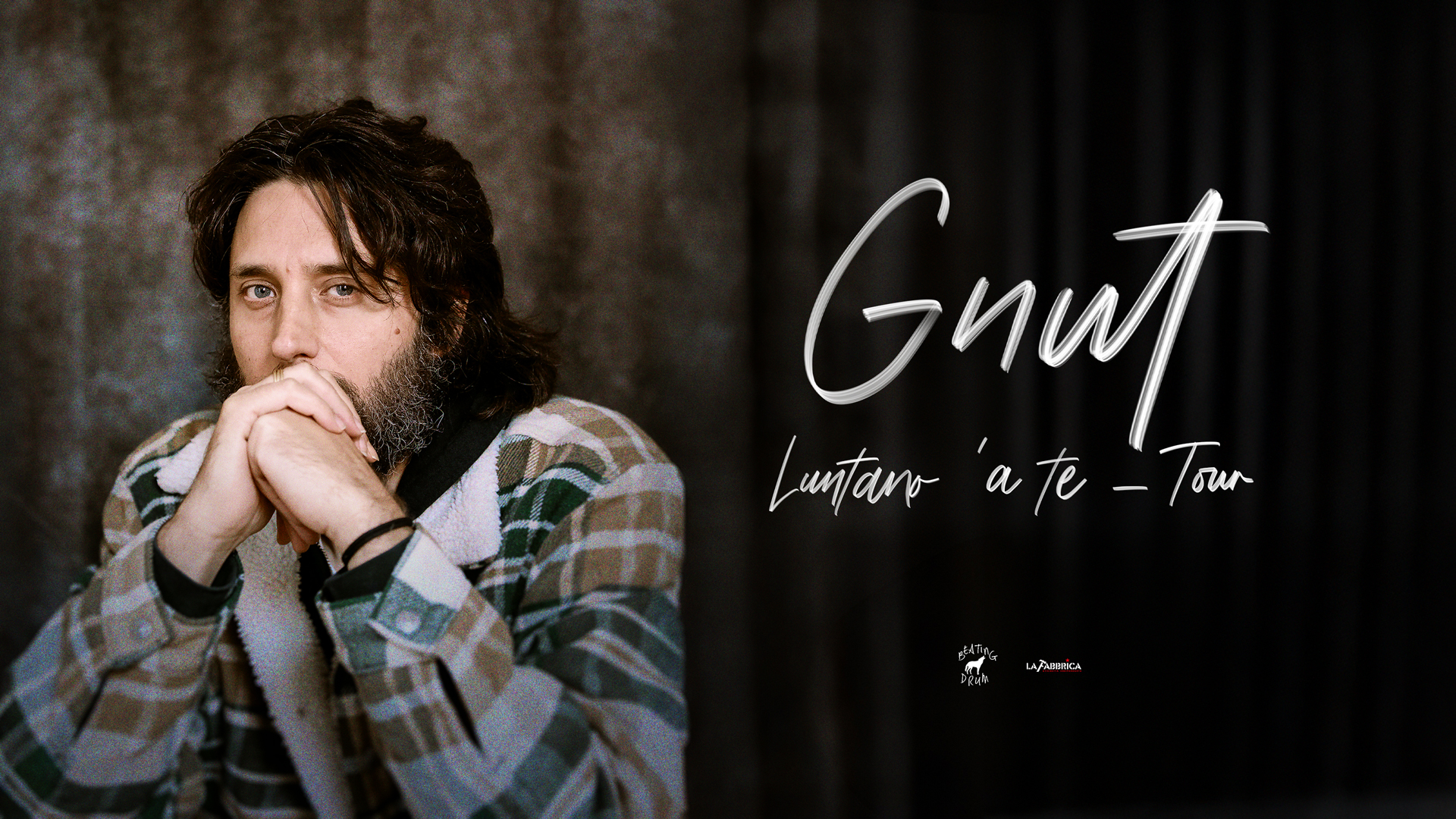 Gnut – Luntano ‘a te Tour