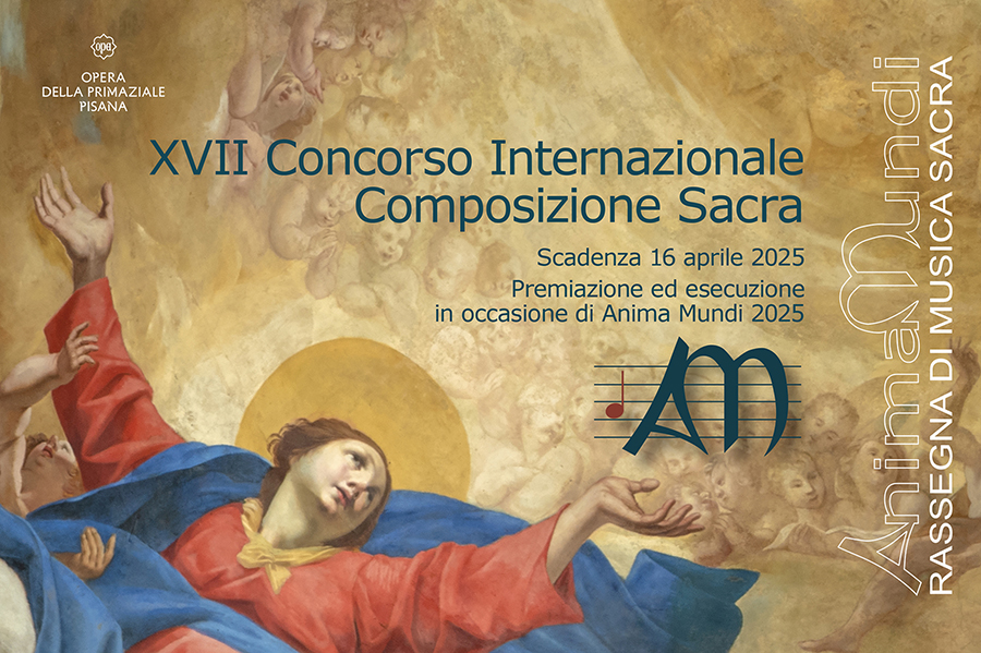 Concorso Internazionale di Composizione Sacra Anima Mundi XVII edizione