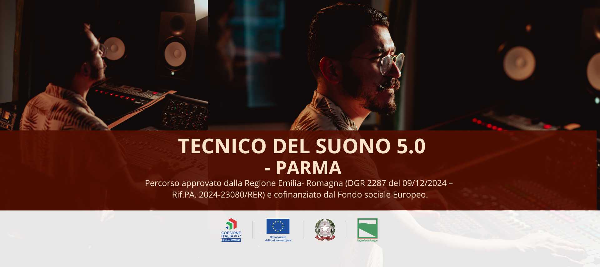 Corso “Tecnico del Suono 5.0” !