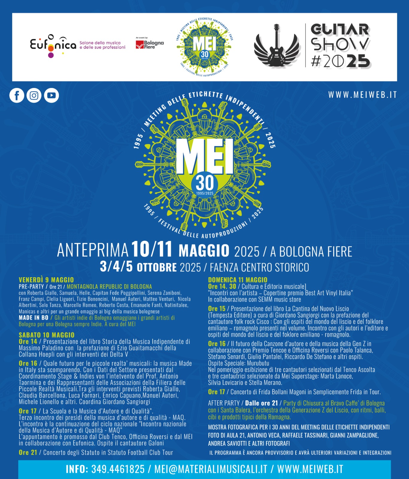 ARRIVA IL MEI DEI 30 ANNI A BOLOGNAFIERE IL 10 E 11 MAGGIO CON CRISTIANO GODANO, STATUTO, GALONI, FRIDA BOLLANI MAGONI, MURUBUTU, DELTA V, CISCO, SANTA BALERA E UNA SERATA SPECIALE MADE IN BO! CON EUFONICA E GUITAR SHOW