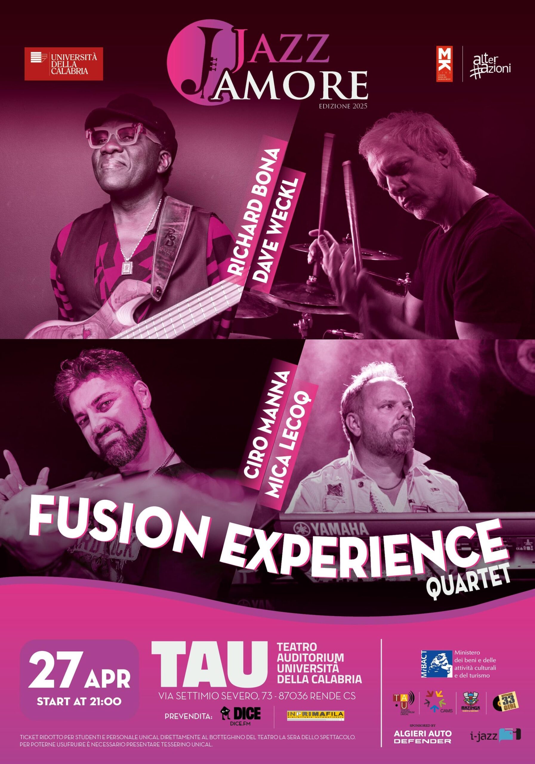 Ecco il prossimo appuntamento di JazzAmore 2025 – FUSION EXPERIENCE Quartet – 27 Aprile @ Teatro Auditorium UniCal – Rende