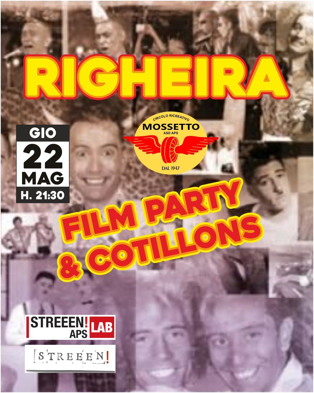 Righeira Film Party & Cotillons Giovedì 22 maggio, ore 21:30