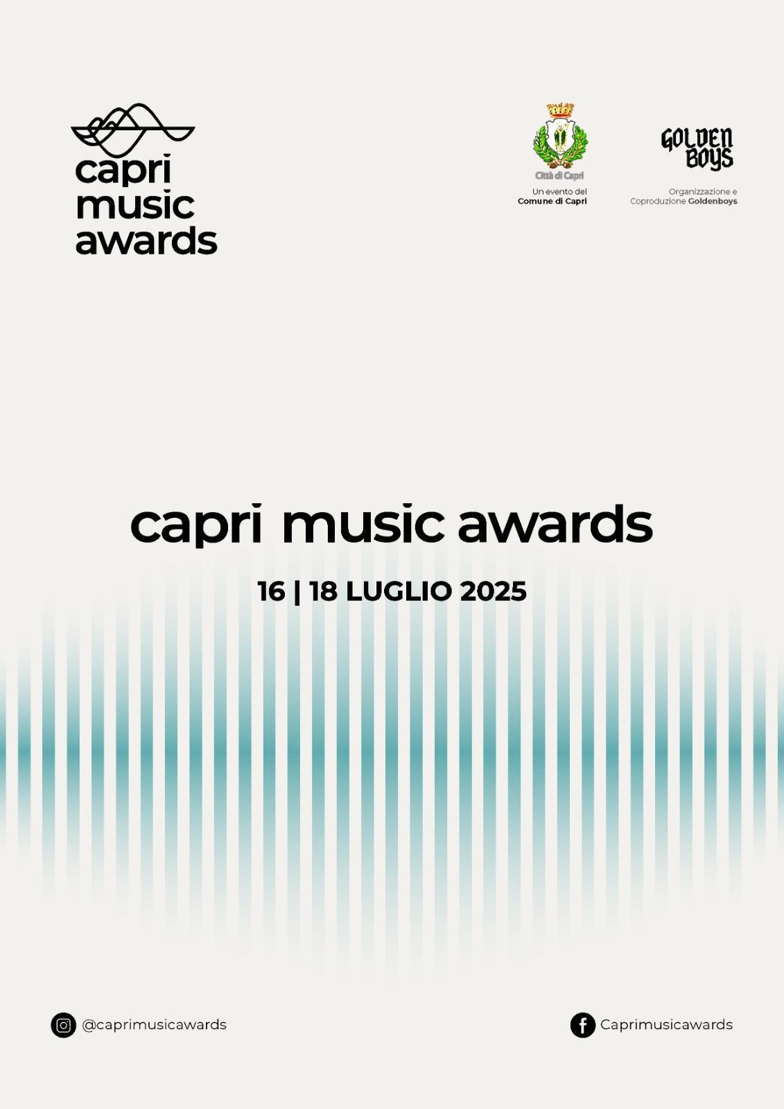 CAPRI MUSIC AWARDS: svelati oggi i nomi di SERENA BRANCALE e PETIT, che si uniranno alla line up del 18 luglio, nella suggestiva Certosa di San Giacomo. Online il regolamento per partecipare ai Capri Young Awards il 16 luglio