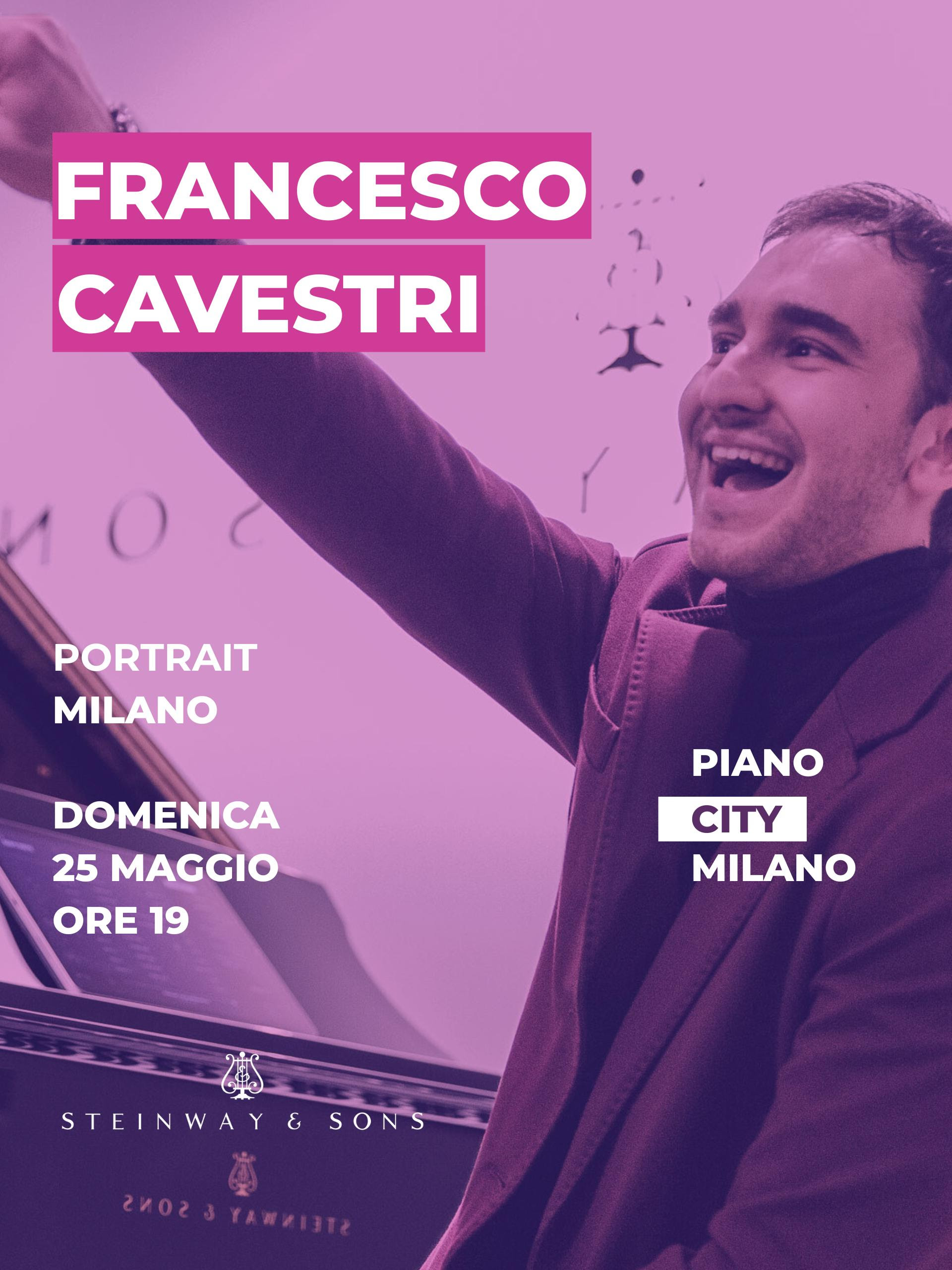 FRANCESCO CAVESTRI doppio live per PIANO CITY MILANO 2025: il 24 e 25 maggio