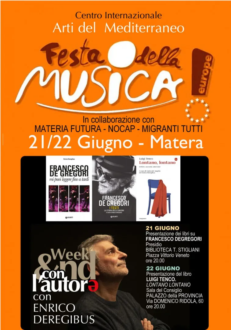 ‘WEEK&ND CON L’AUTORE’: IL GIORNALISTA ENRICO DEREGIBUS A MATERA IL 21 E 22 GIUGNO PER LA FESTA DELLA MUSICA