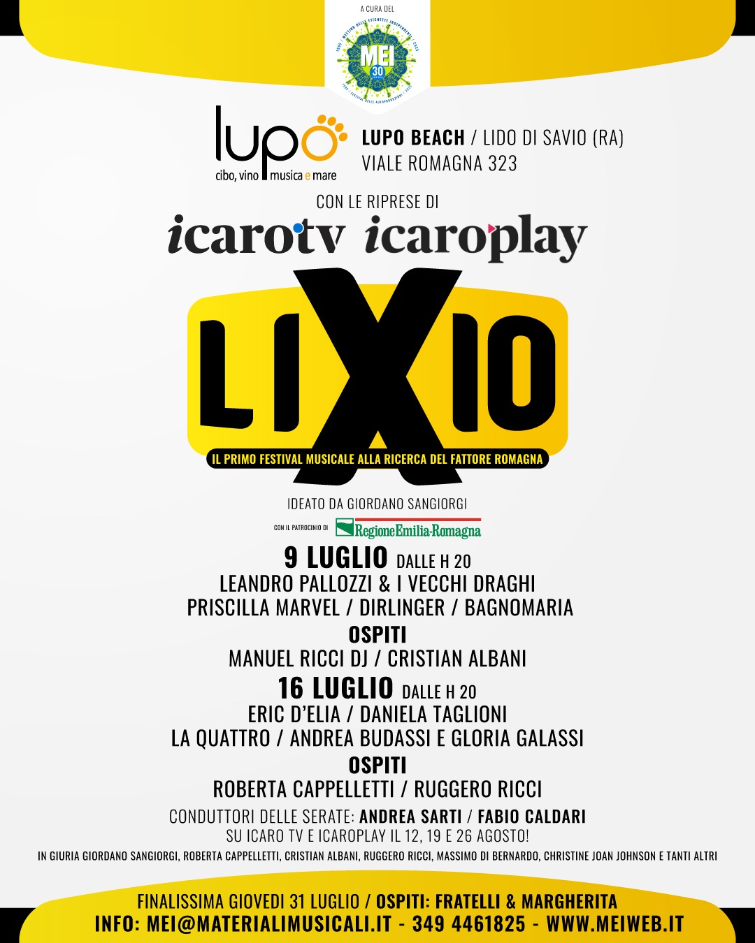LIXIO – IL PRIMO FESTIVAL MUSICALE ALLA RICERCA DEL “FATTORE ROMAGNA” 9, 16 e 31 luglio | Lupo Beach, Lido di Savio (RA)