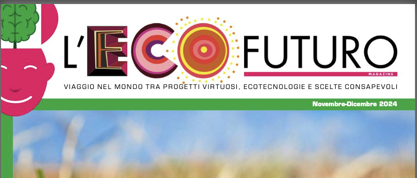 Online il nuovo numero di Ecofuturo Magazine: focus sulla Resilienza, la chiave per affrontare le grandi sfide ambientali