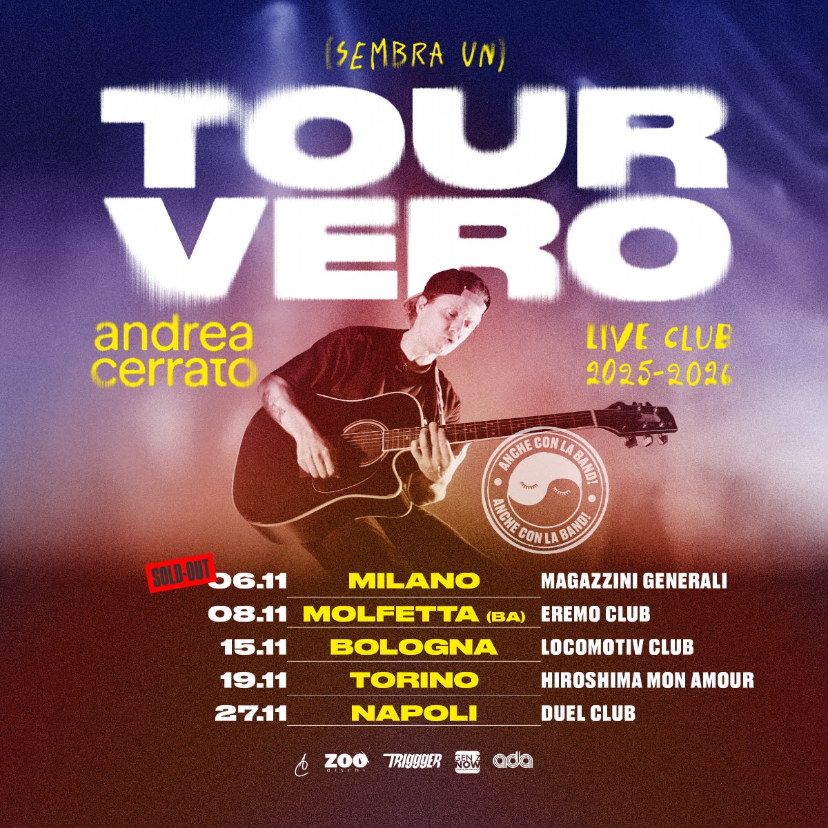 ANDREA CERRATO: dopo il SOLD OUT ai Magazzini Generali di Milano annuncia il “SEMBRA UN TOUR VERO”, il nuovo tour che toccherà i club di tutta Italia