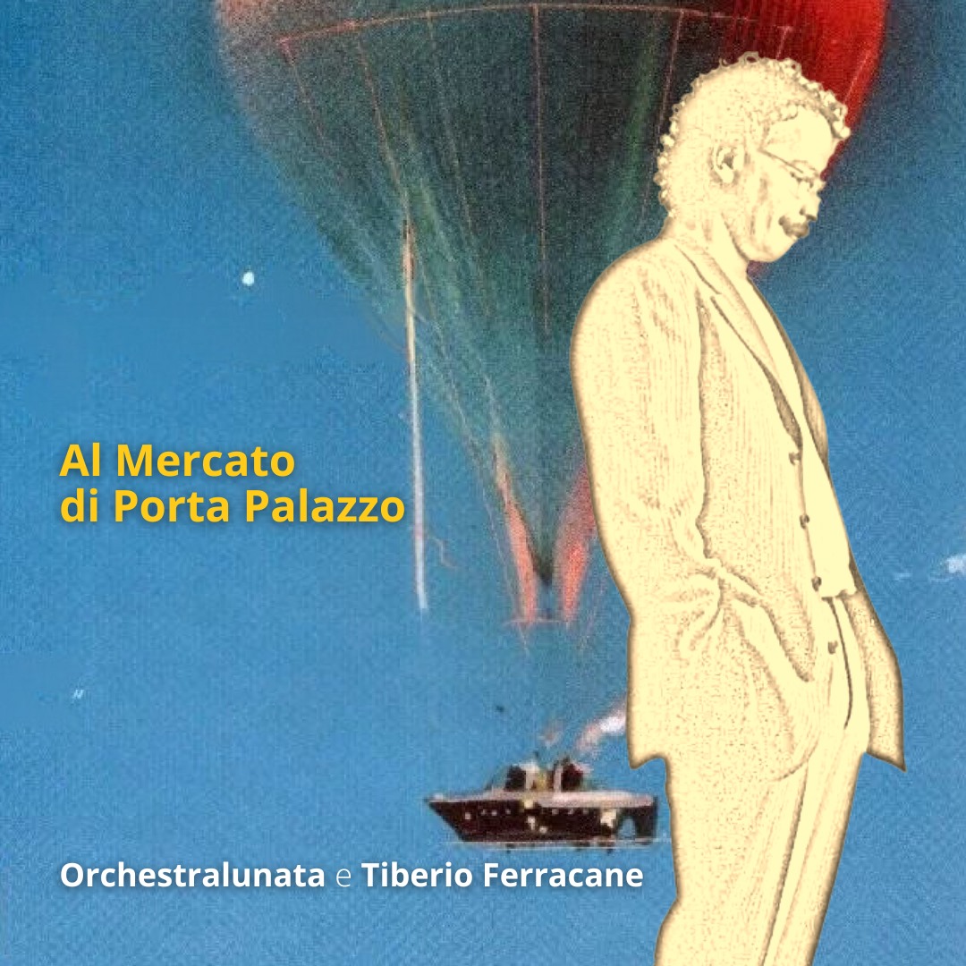 Al mercato della vita: Orchestralunata e Tiberio Ferracane cantano Testa, tra comunità e memoria collettiva