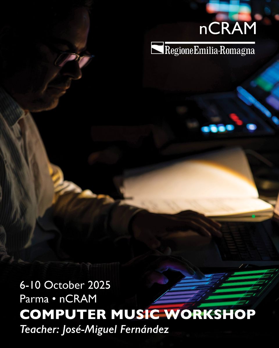 Computer Music Workshop – nCRAM, 6-10 ottobre 2025