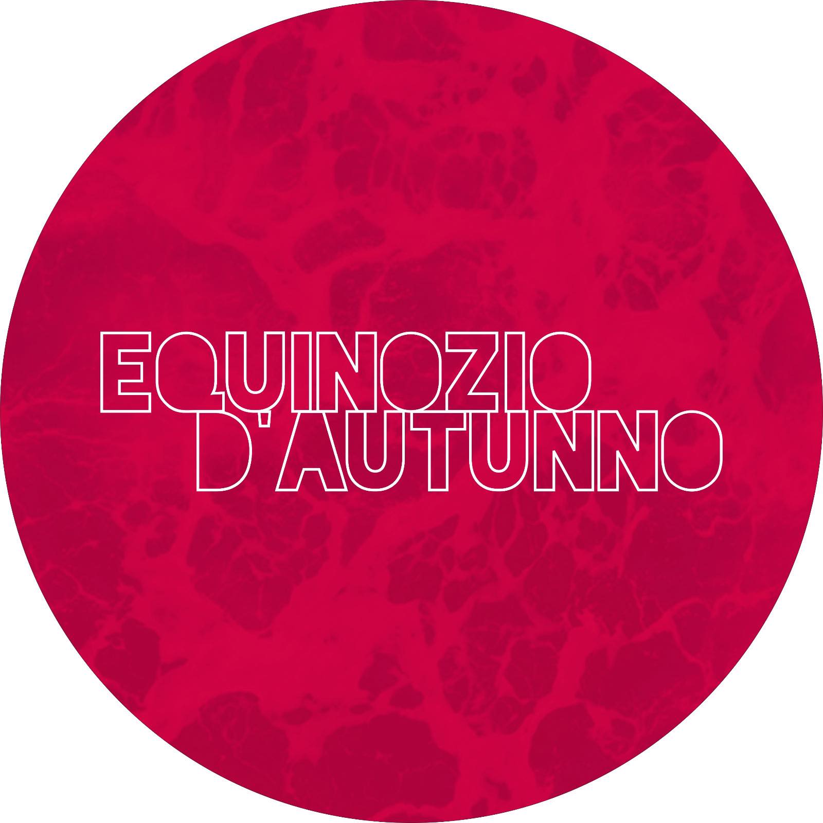 In arrivo la XX edizione di Equinozio D’Autunno