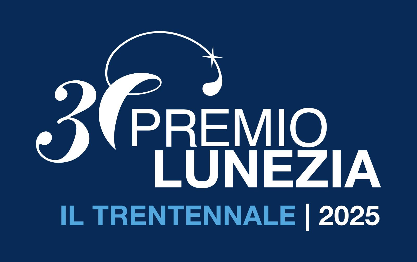 Il 19 ottobre a La Spezia si terrà l’appuntamento finale per il trentennale del PREMIO LUNEZIA. Annunciati i finalisti della sezione nuove proposte!