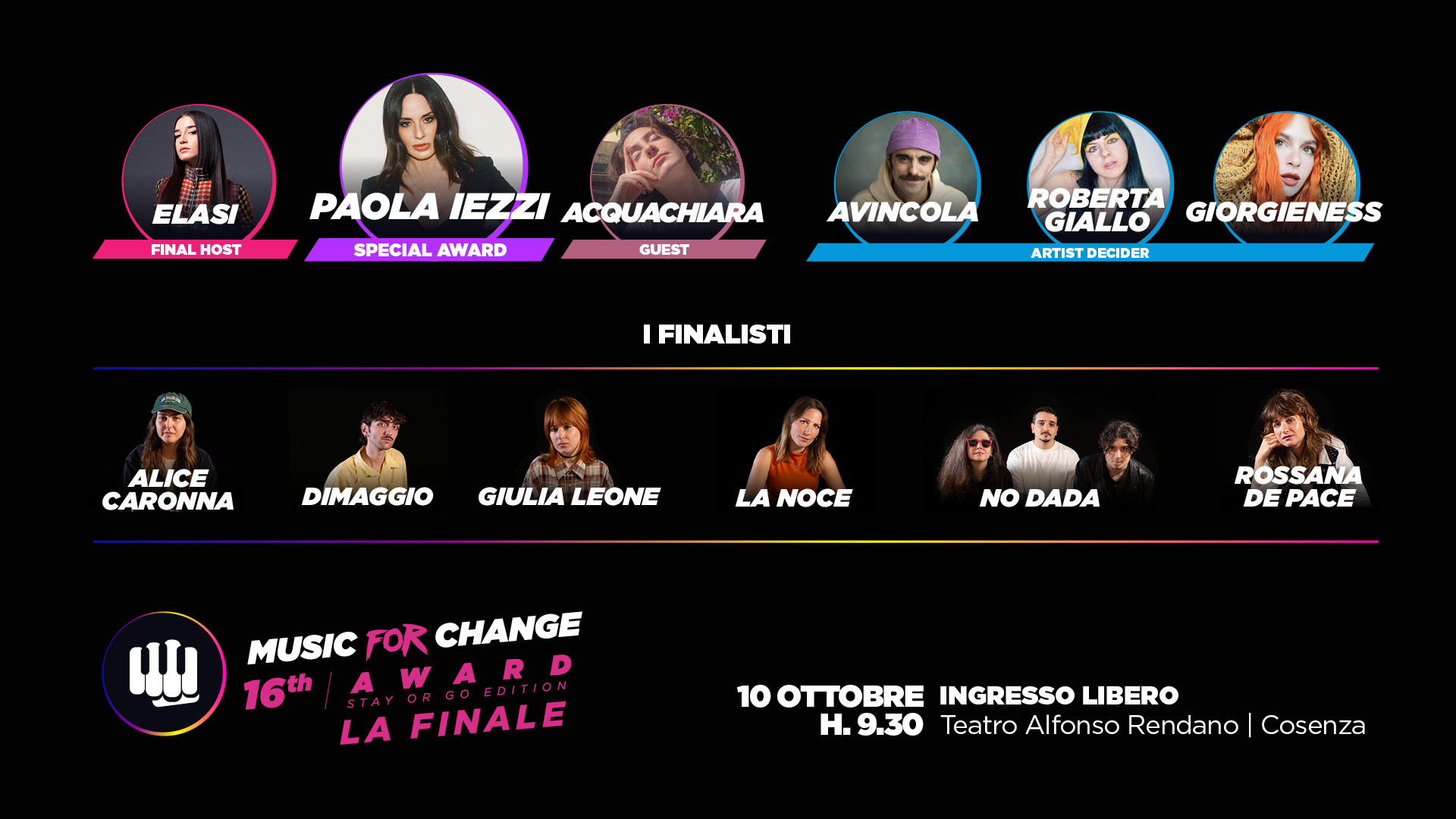 MUSIC FOR CHANGE – la finale a Cosenza il 10 ottobre mattina: host, giuria e ospiti e il premio speciale a Paola Iezzi