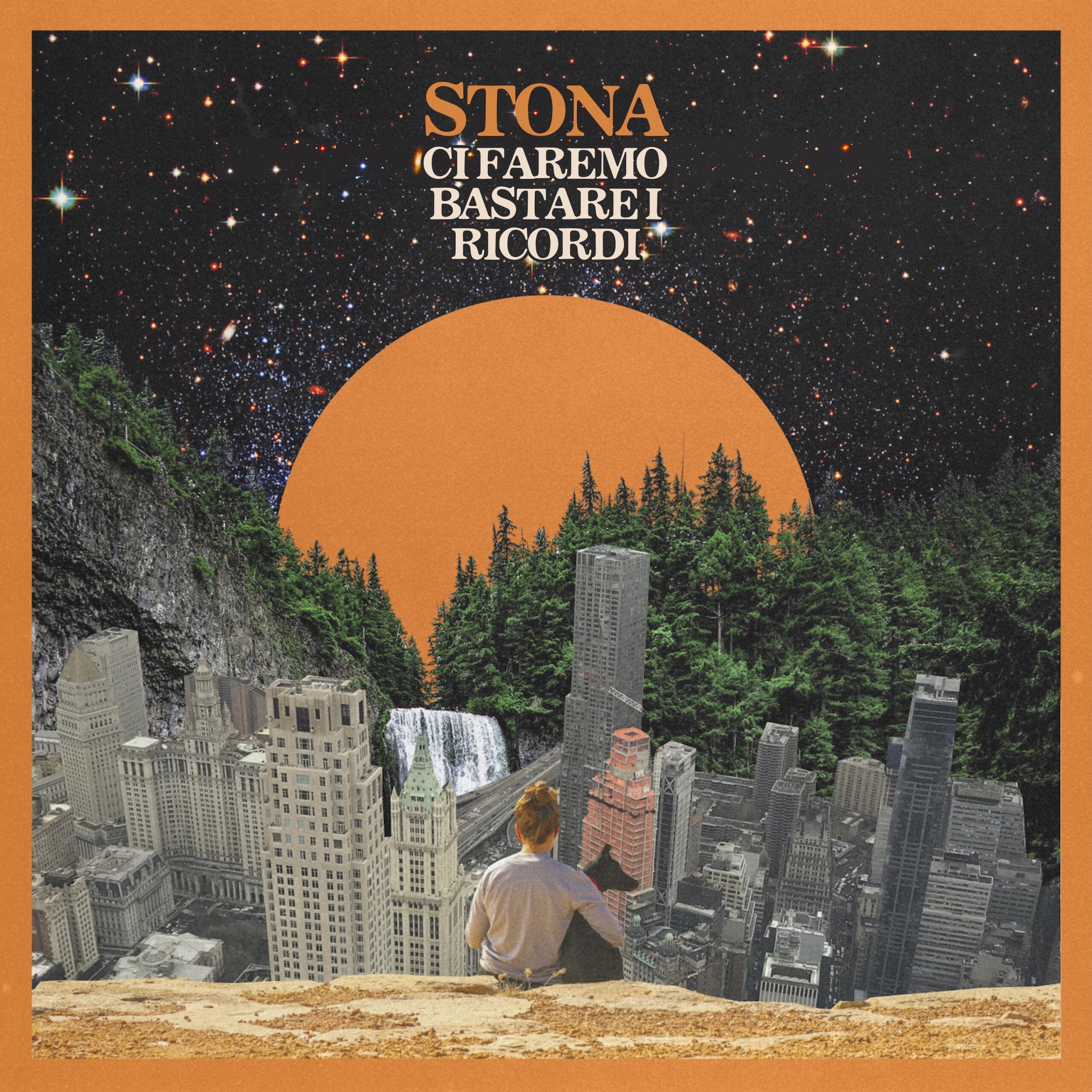 “CI FAREMO BASTARE I RICORDI” di Stona
