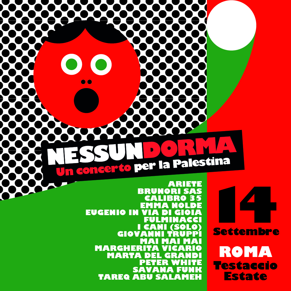 NESSUN DORMA: il 14 settembre live a Roma Brunori Sas, Margherita Vicario, i cani, Ariete e tanti altri per la terza edizione del concerto di beneficenza che raccoglie fondi per l’emergenza umanitaria in Palestina. L’evento è sold out.