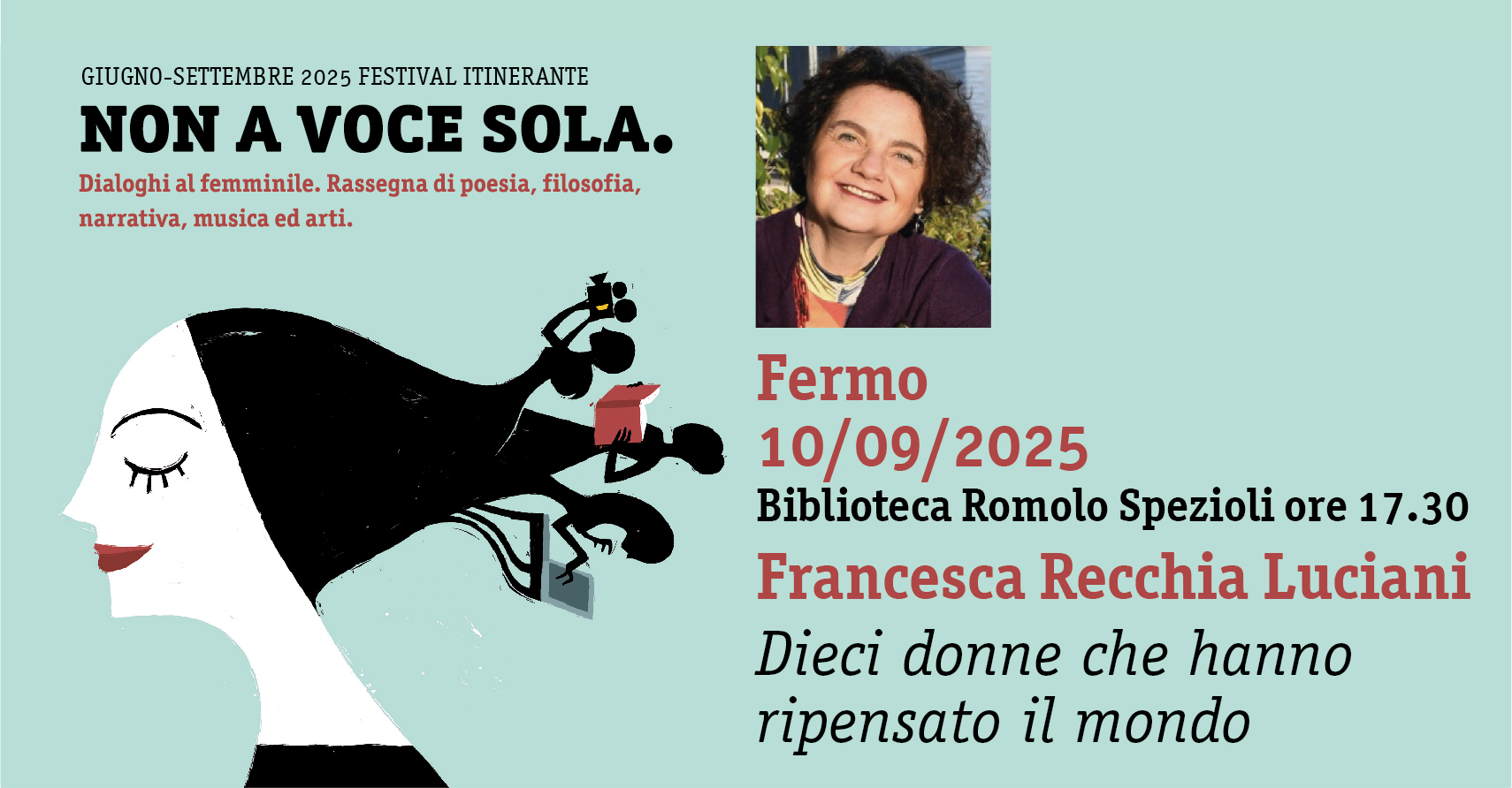 Non a Voce Sola, appuntamento con Francesca Recchia Luciani, Mercoledì 10 Settembre, ore 17.30, Biblioteca Romolo Spezioli, Fermo.