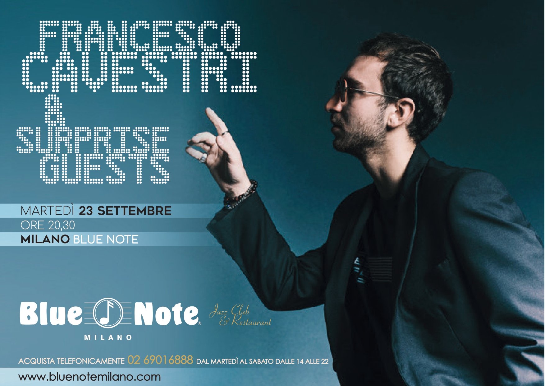Martedì 23 settembre ore 20:30 Francesco Cavestri ritorna al Blue Note di Milano
