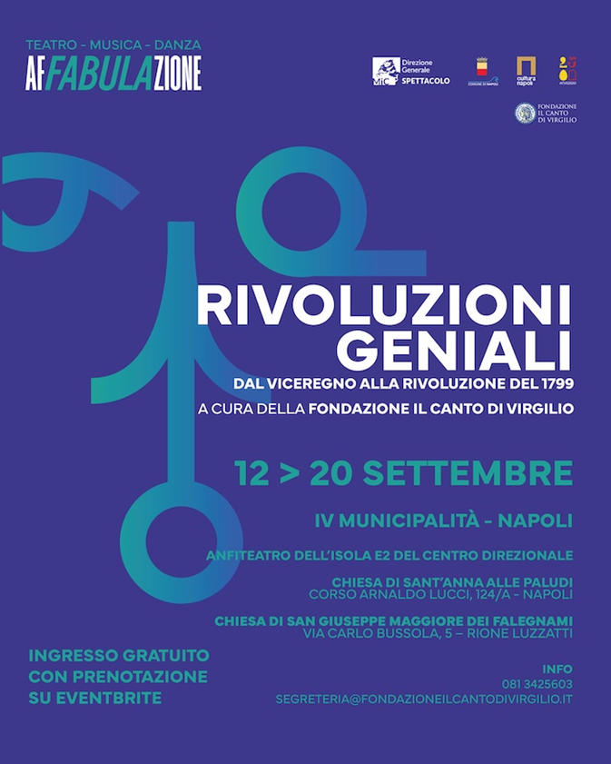 “RIVOLUZIONI GENIALI”: dal 12 settembre a Napoli la rassegna sul secolo d’oro e la rivoluzione con 5 spettacoli tra teatro e musica