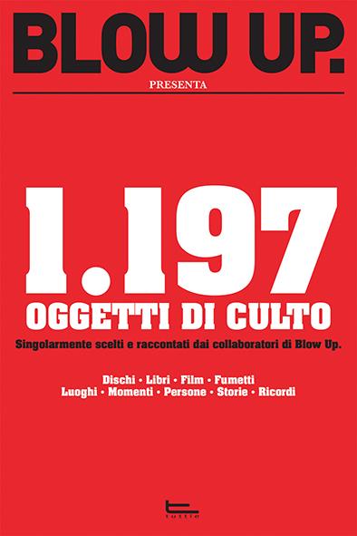 Abbonati a Blow Up e ricevi un Grande Omaggio