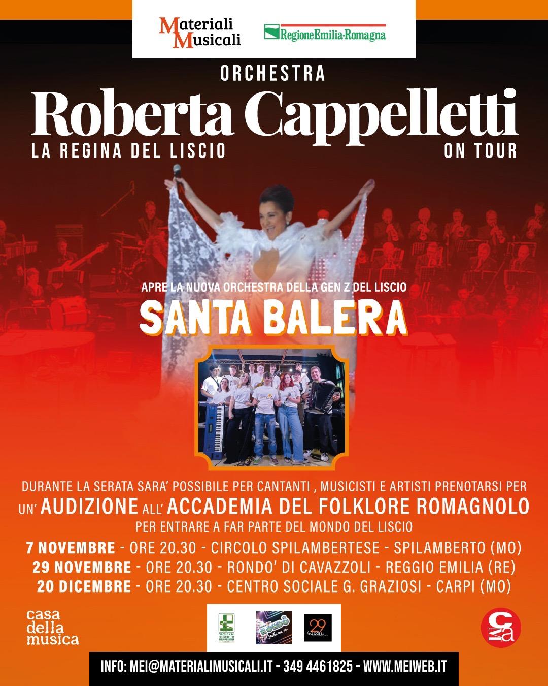 Roberta Cappelletti – La Regina del Liscio On Tour  Apre la nuova orchestra “Santa Balera”, la Gen Z del liscio romagnolo