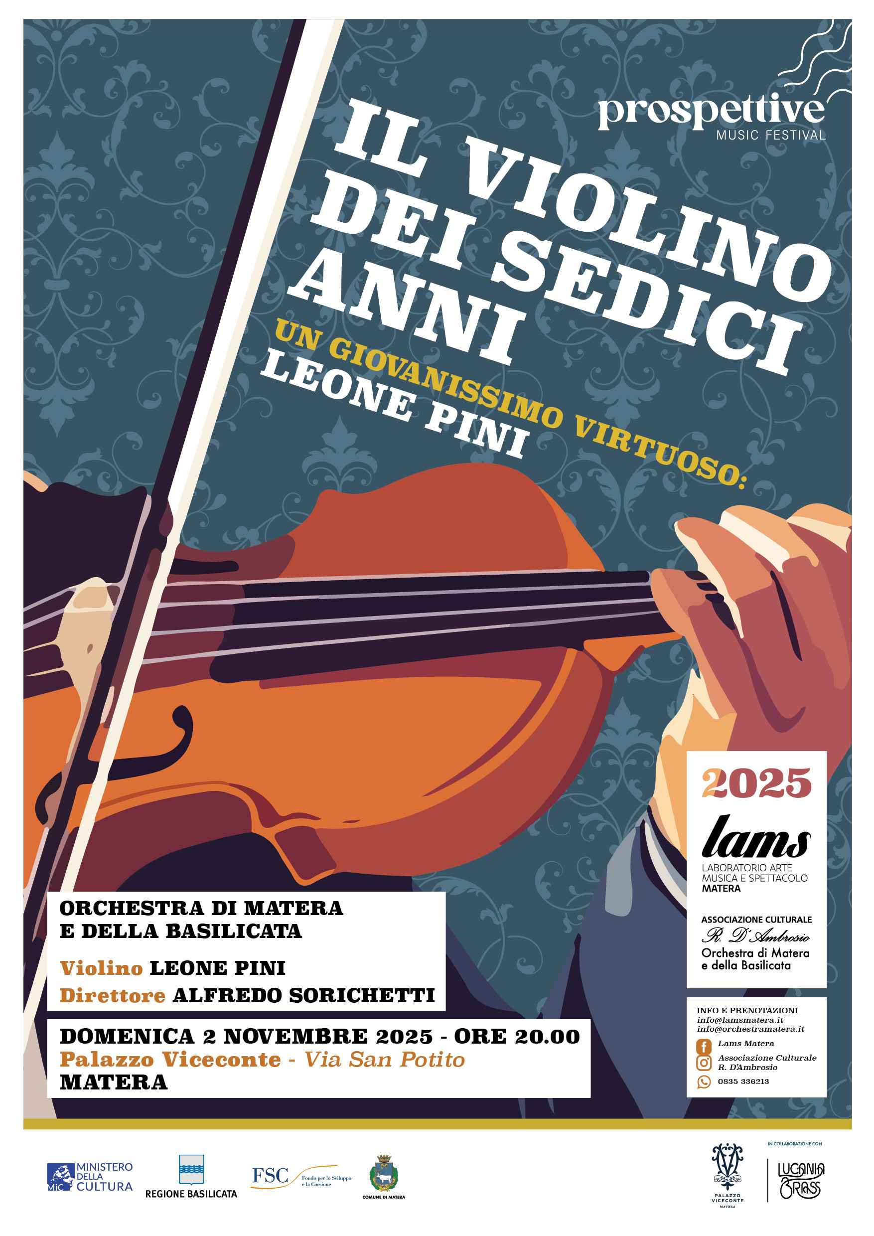 “Il Violino dei Sedici Anni” – Leone Pini, Alfredo Sorichetti e Orchestra di Matera e della Basilicata domenica 2 novembre ore 20, Matera