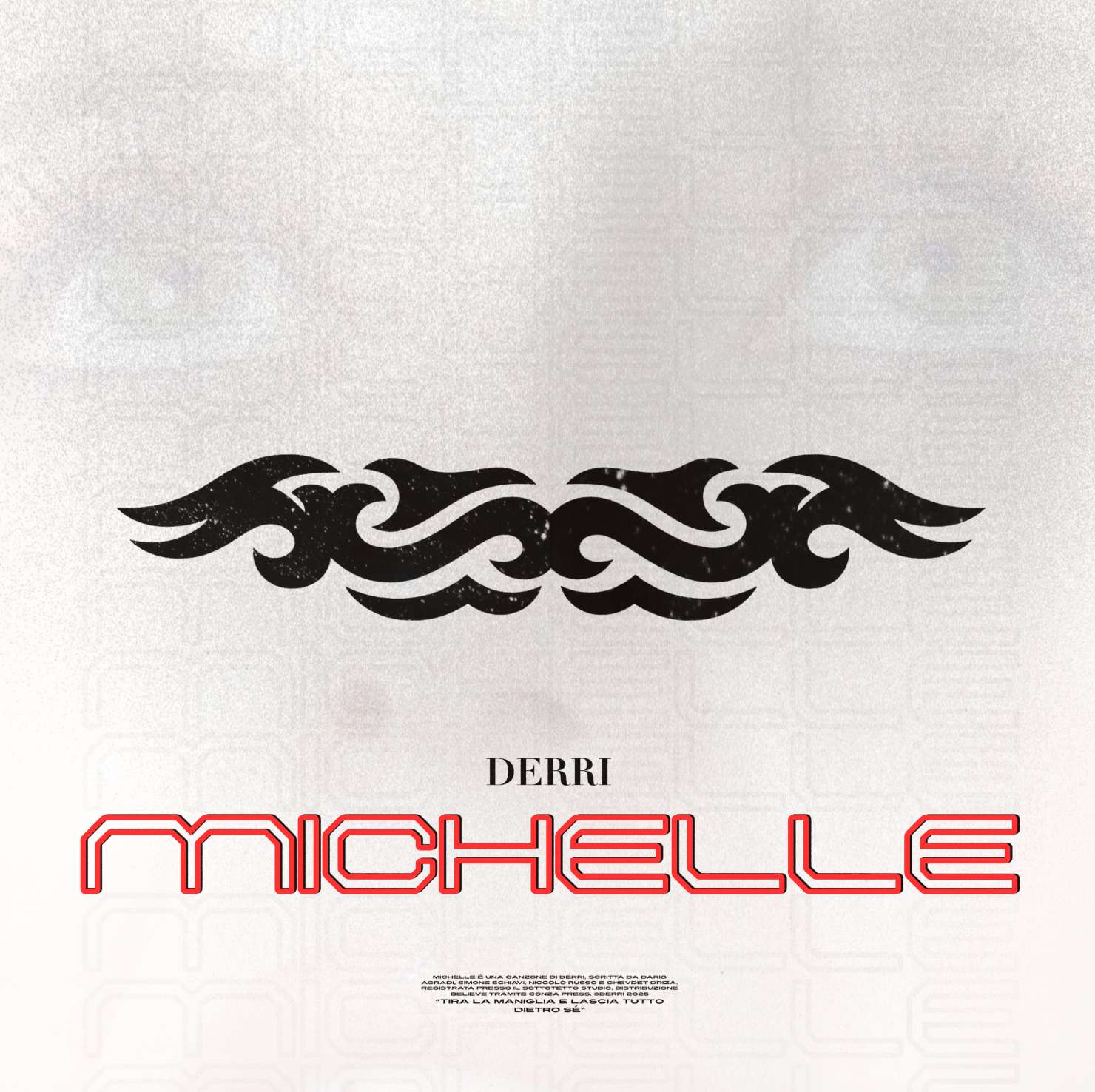 DERRI pubblica un nuovo singolo dal titolo MICHELLE