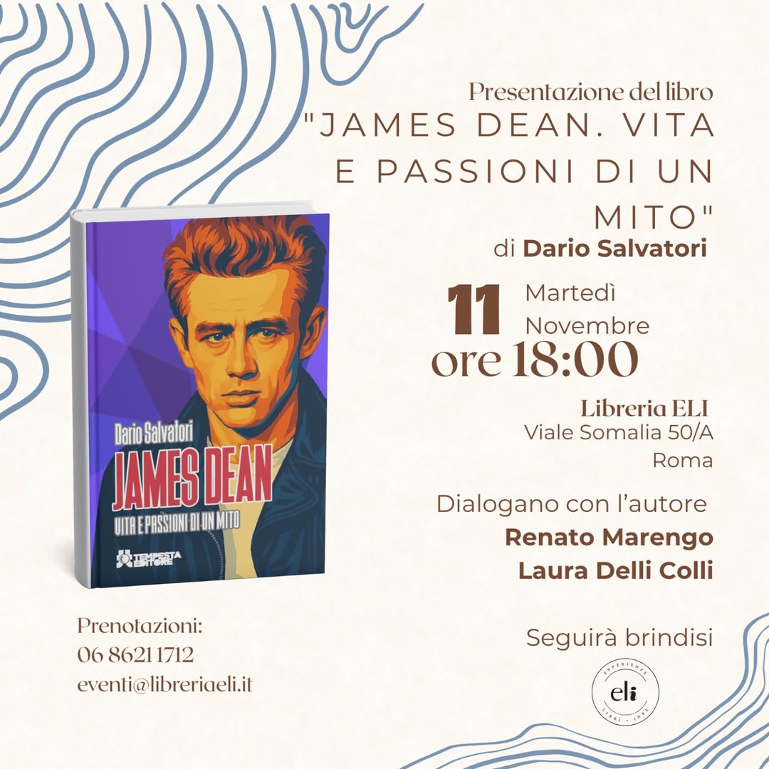 Renato Marengo e Laura Delli Colli presentano il nuovo libro di Dario Salvatori: “James Dean. Vita e passioni di un mito”