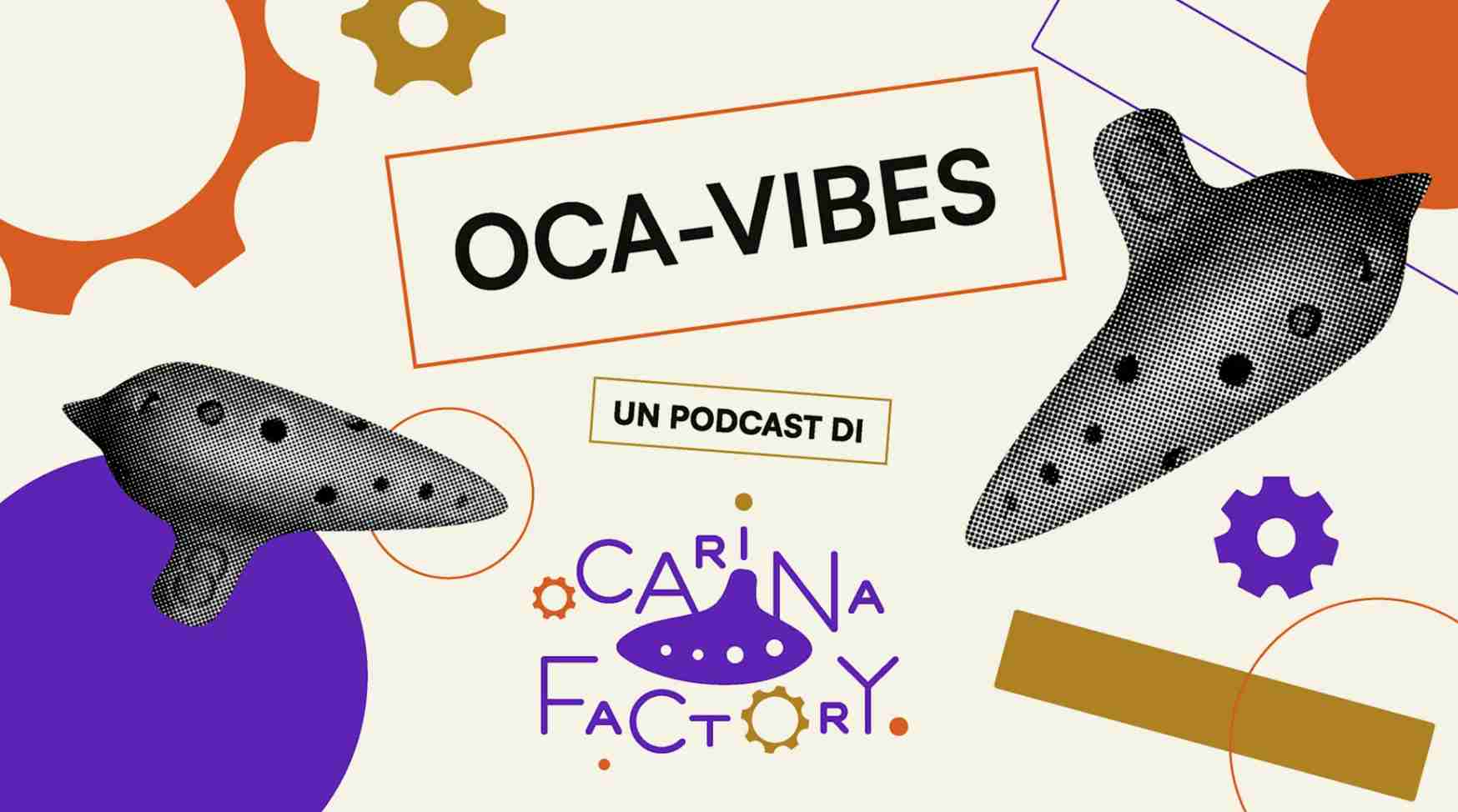 Nasce il podcast Oca-Vibes
