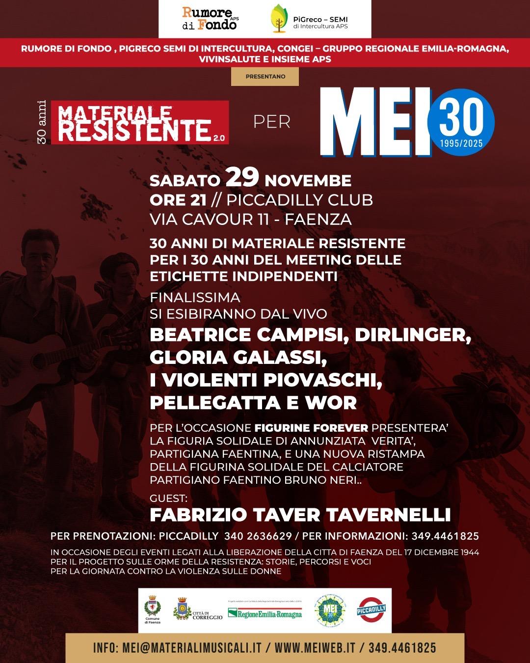 FAENZA CELEBRA I 30 ANNI DI “MATERIALE RESISTENTE” PER I 30 ANNI DEL MEI Sabato 29 novembre al Piccadilly Club – musica, memoria e nuove generazioni in concerto