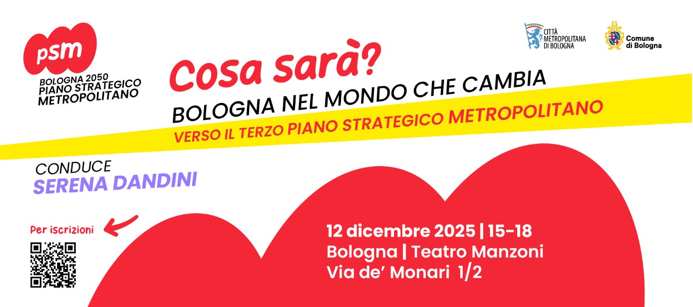 Progetti d’impresa – Bologna nel mondo che cambia: il terzo Piano Strategico Metropolitano con Ballo Band e Roberta Giallo