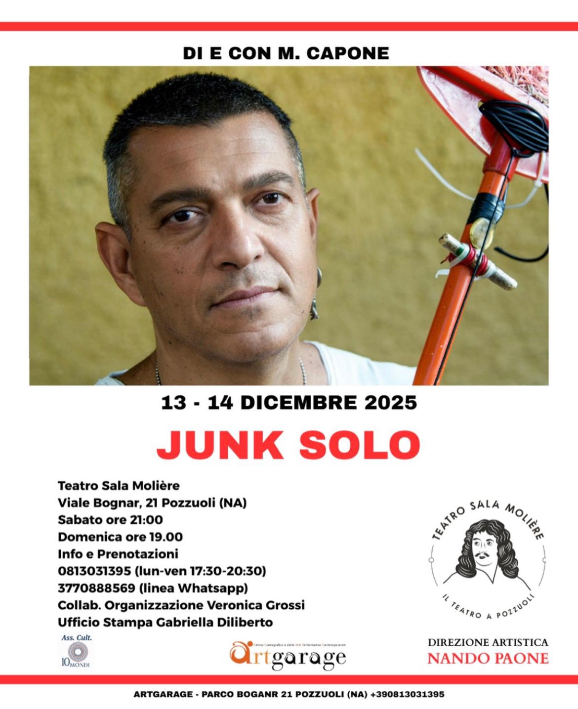 Sabato 13 e domenica 14 Junk Solo : concerto/spettacolo/workshop dalle mille sfumature aperto a tutte le generazioni.