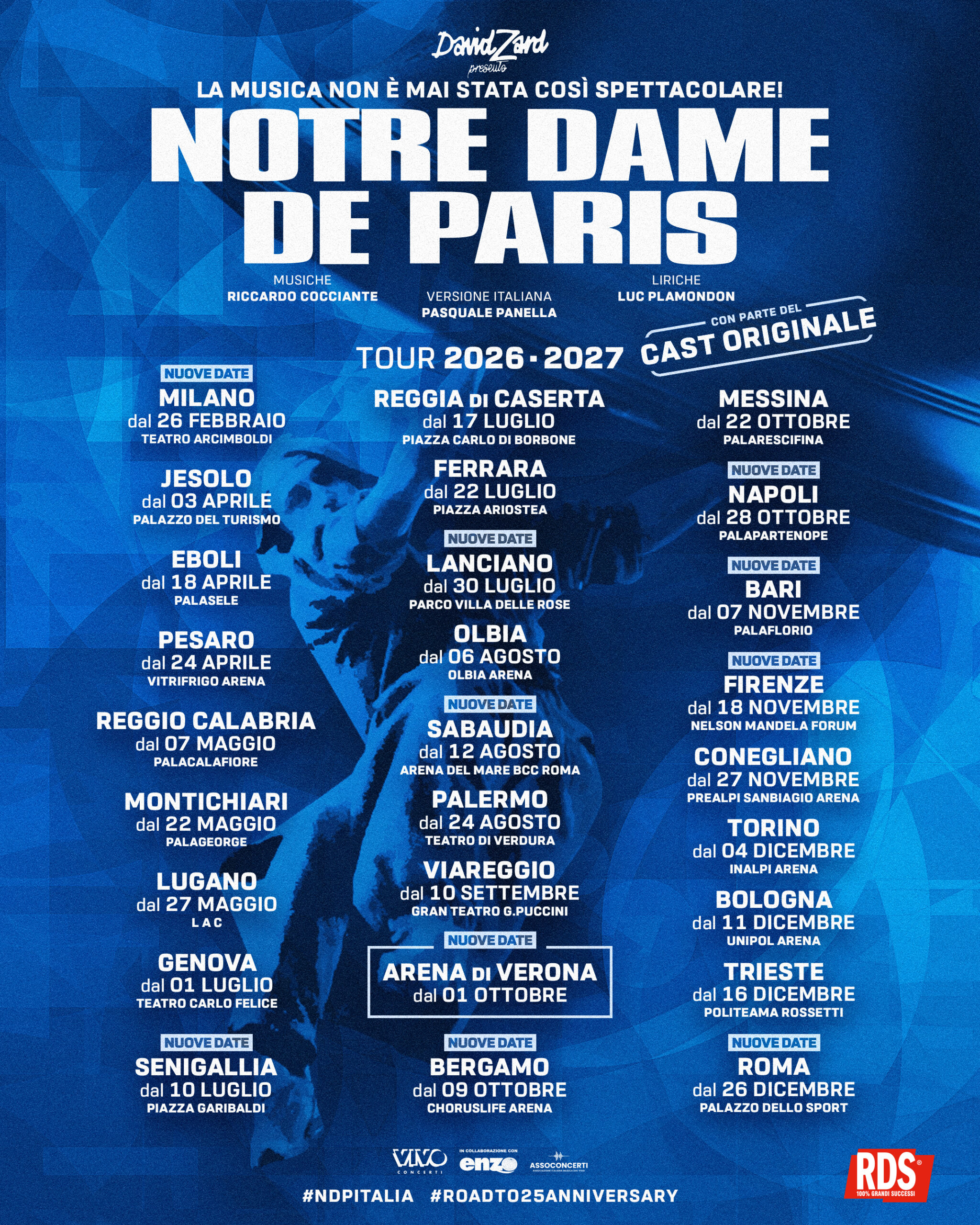 NOTRE DAME DE PARIS TORNA NEL 2026: AL VIA IL TOUR #ROADTO25ANNIVERSARY  Oltre 120.000 biglietti già venduti. Nuove tappe, grandi ritorni e un percorso che celebra un fenomeno senza tempo.