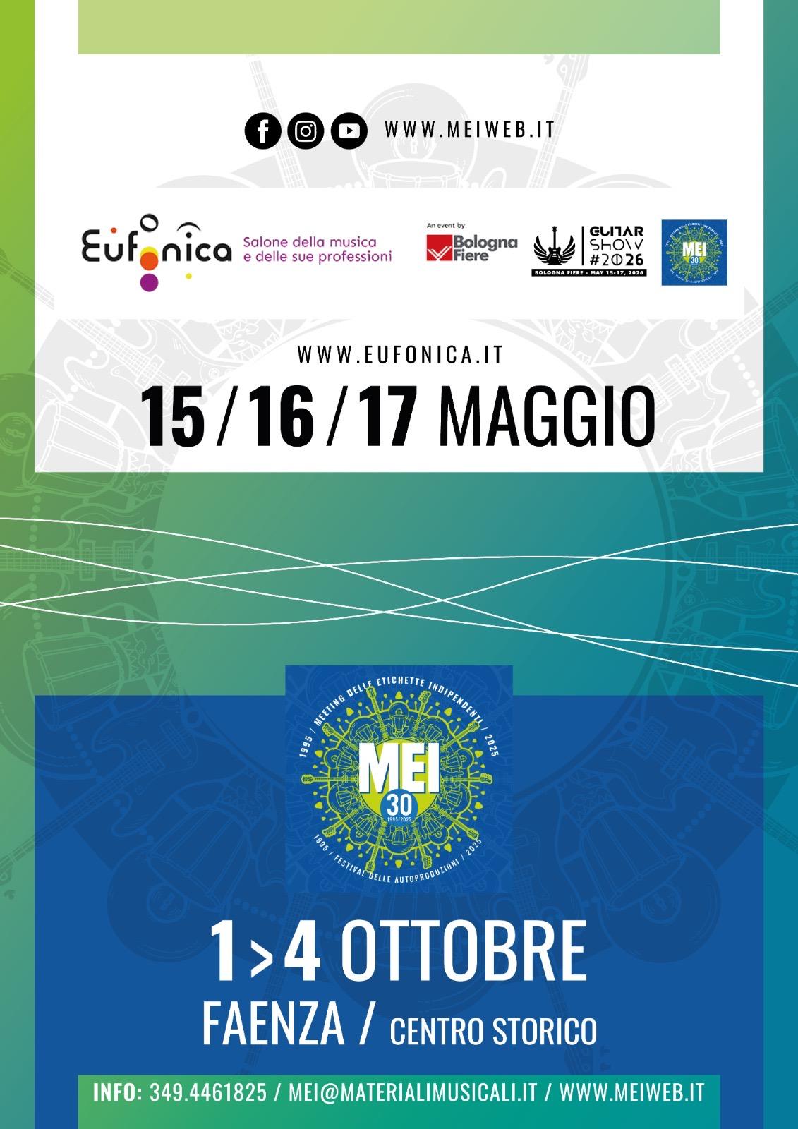 EUFONICA + MEI: DUE APPUNTAMENTI IMPERDIBILI PER LA MUSICA DAL 15 AL 17 MAGGIO 2026 E DALL’1 AL 4 OTTOBRE 2026! SCOPRI QUI TUTTE LE INFO