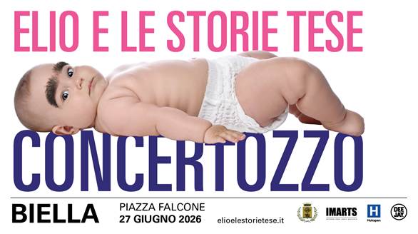 IL CONCERTOZZO DI ELIO E LE STORIE TESE A BIELLA PER L’EDIZIONE 2026