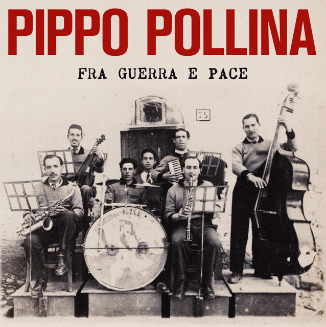Venerdì 5 dicembre esce in CD e vinile “FRA GUERRA E PACE”, il nuovo album di inediti del cantautore internazionale PIPPO POLLINA.