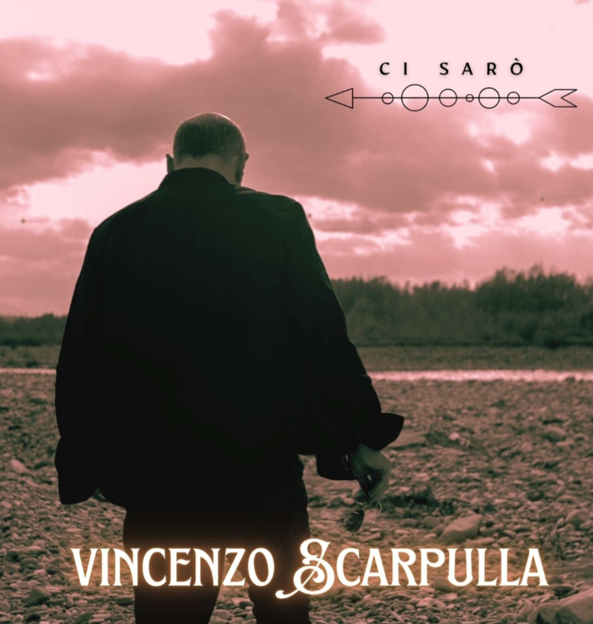 CI SARÒ è il nuovo singolo di Vincenzo Scarpulla