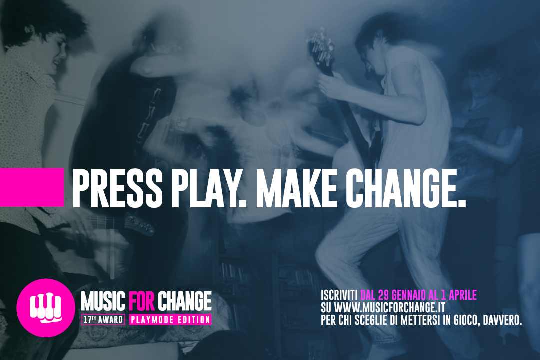 Music For Change: al via la 17ª edizione “Playmode Edition”. Iscrizioni gratuite dal 29 gennaio al 1° aprile 2026