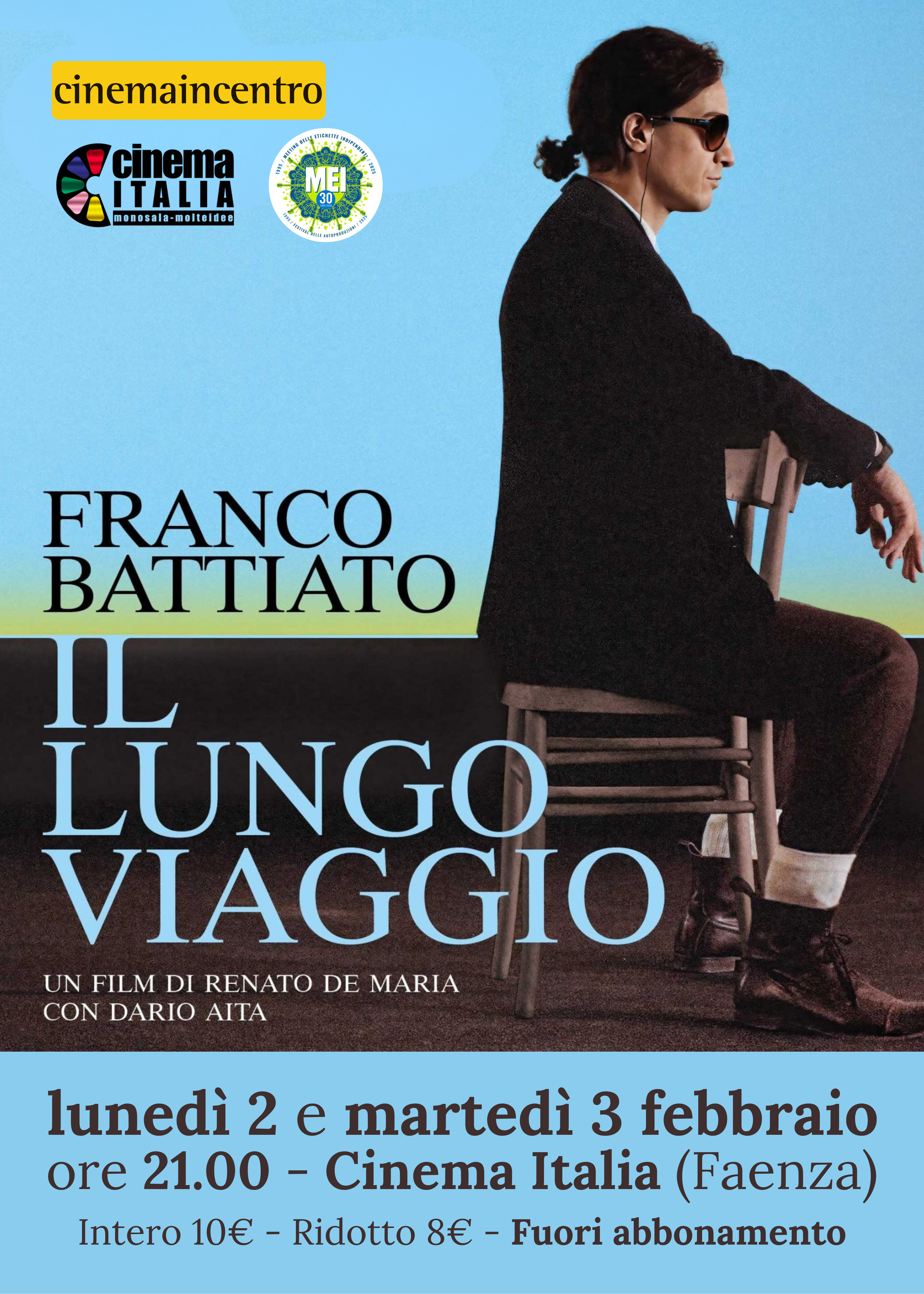 FRANCO BATTIATO al Cinema Italia di Faenza in collaborazione con il MEI! Vinci 1 Biglietto Omaggio con il MEI