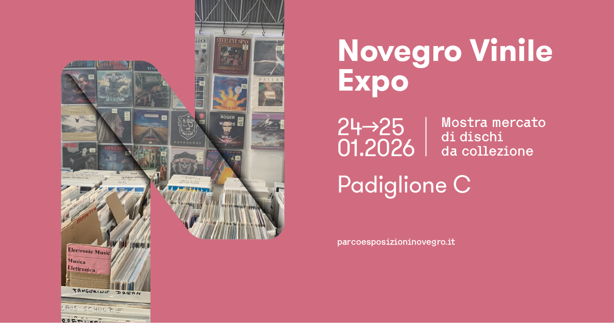 Novegro Vinile Expo 24-25 gennaio 2026 – Parco Esposizioni Novegro