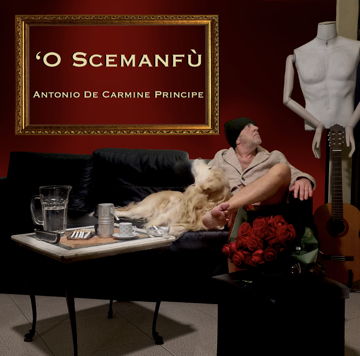 ‘O Scemanfù’: il debutto solista di Antonio De Carmine Principe tra identità e libertà
