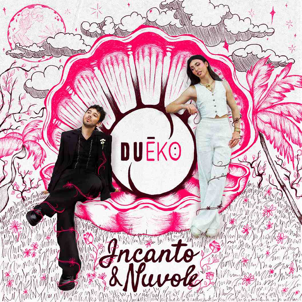 DUĒKO – “Incanto e Nuvole” (New single) In radio e negli stores dal 16 gennaio 2026