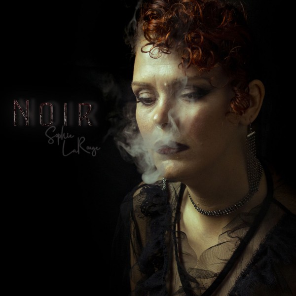 Dal 3 febbraio  “Noir”  il singolo di  sophielarouge  in radio  disponibile in digitale