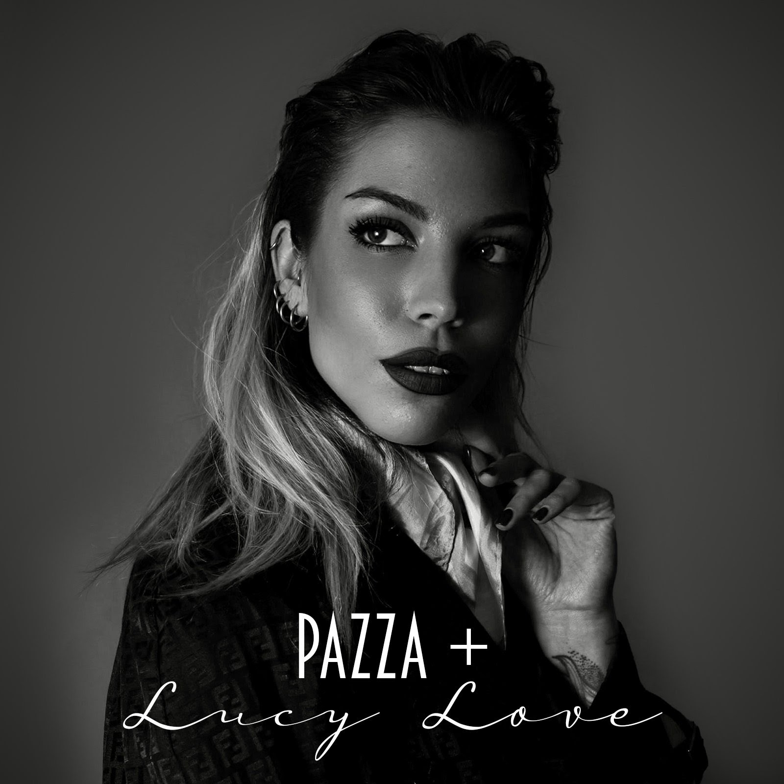 LUCY LOVE: dal 16 gennaio in digitale e in radio “PAZZA +” il nuovo singolo
