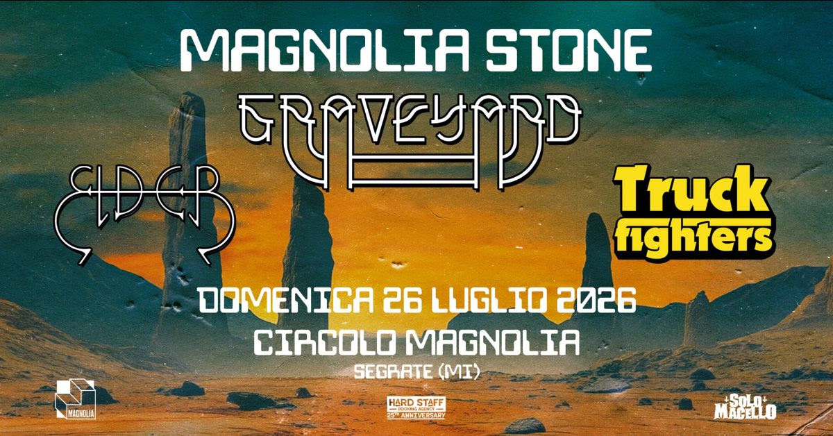 MAGNOLIA STONE FEST 2026: gli headliner