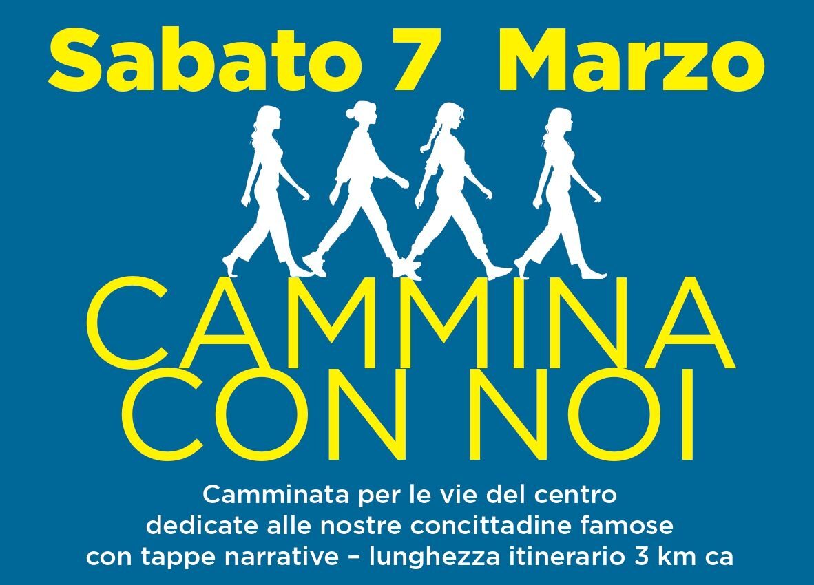 Cammina con Noi – Sabato 7 Marzo a Faenza | Ogni strada ha una storia di donna  